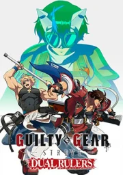 Guilty Gear Strive: Dual Rulers